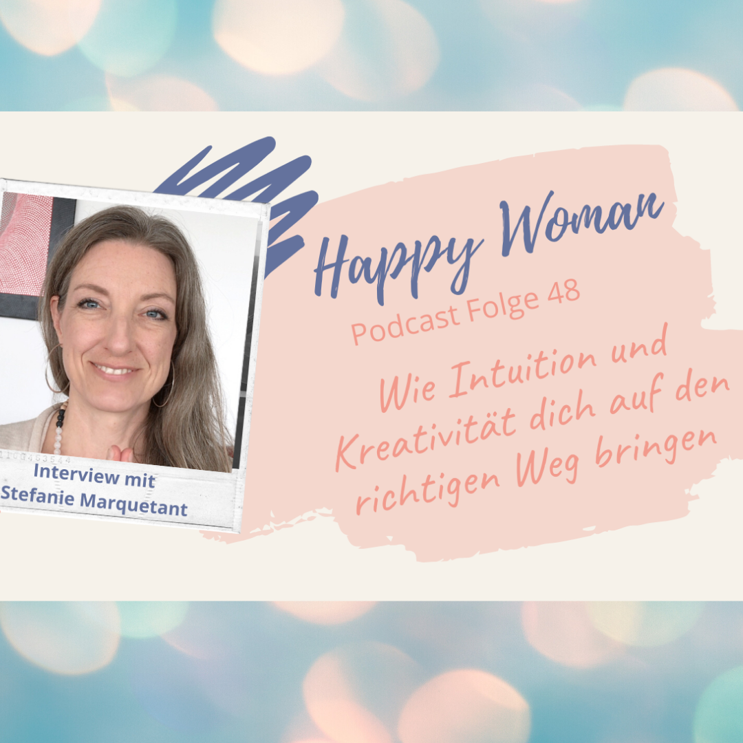 Happy Woman - Impulse für ein neues Lebensgefühl